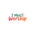 I Must Worship - Digital Sticker
